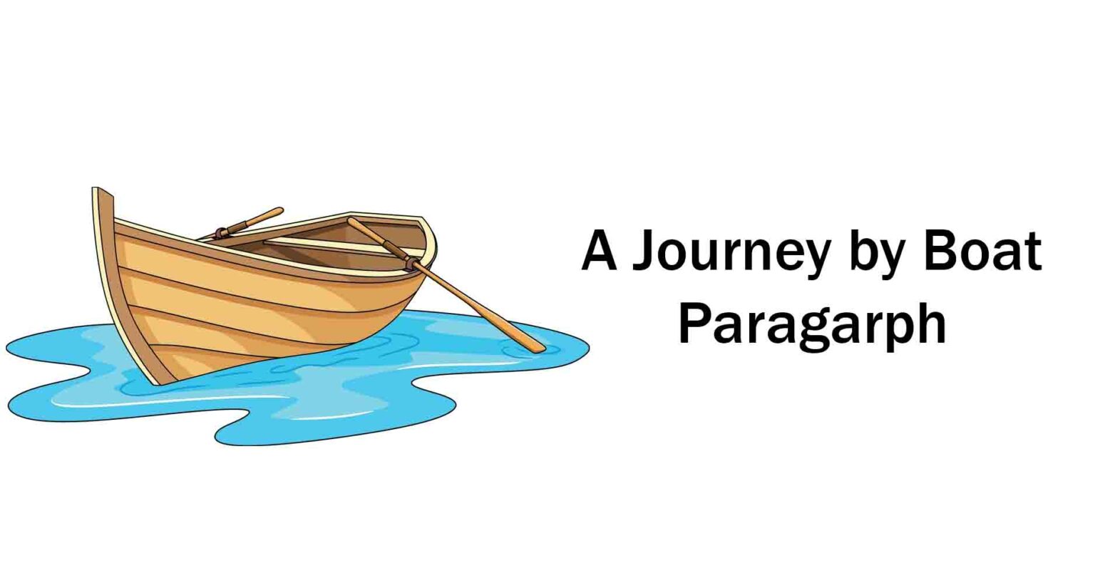 a journey by boat essay for class 6