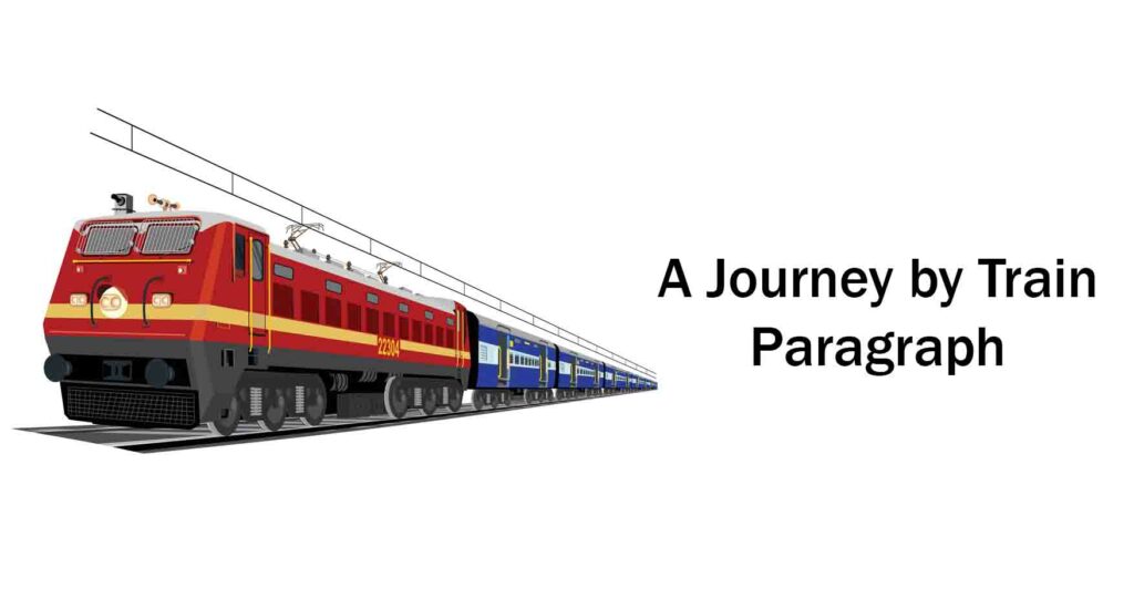 railway journey essay 250 words