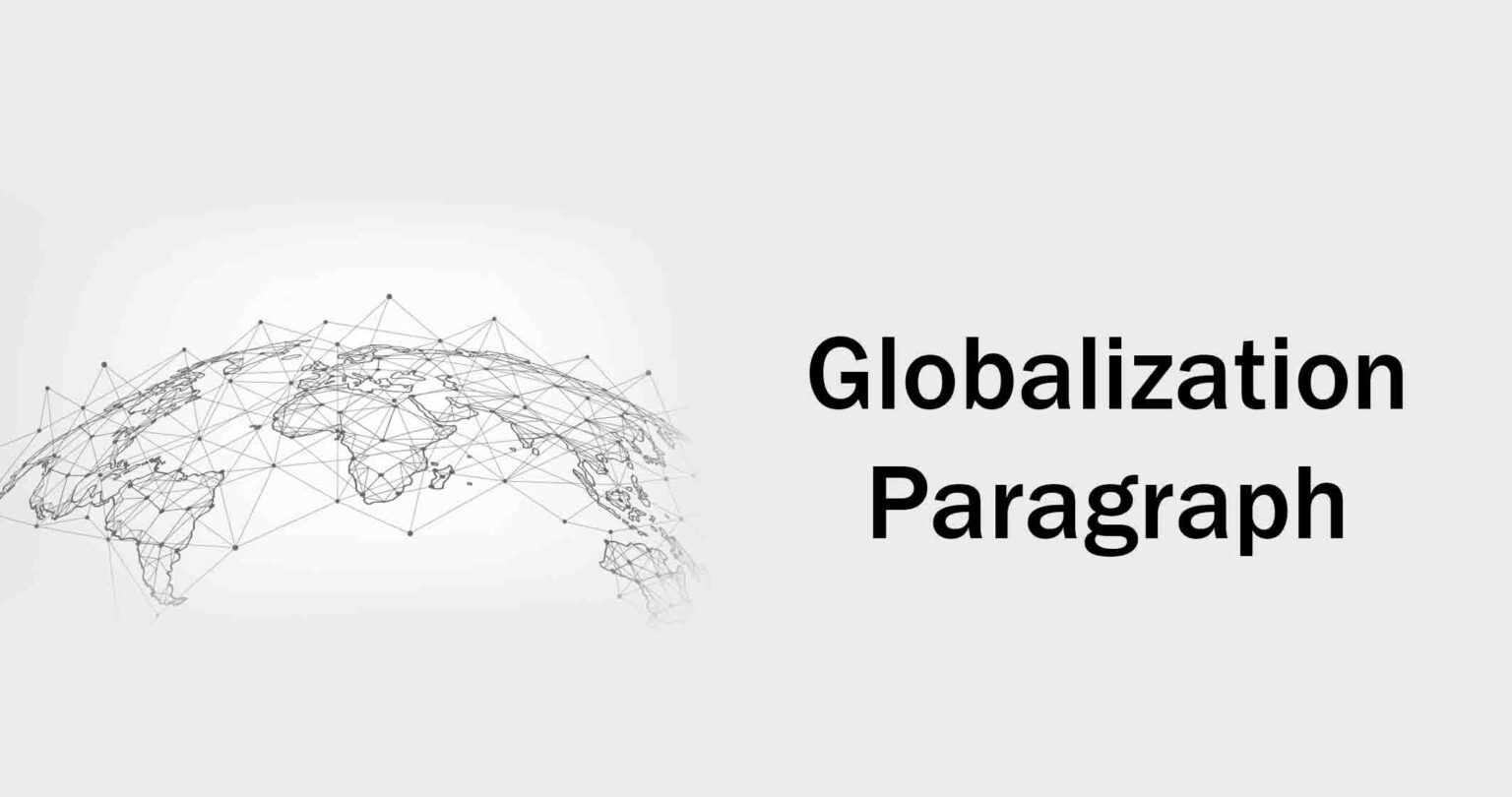 globalization essay paragraph